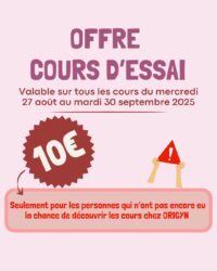 PREMIER COURS D'ESSAI A 10E - UNIQUEMENT SI VOUS N'ETES JAMAIS VENUE